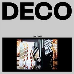 Trago, Tom – Deco