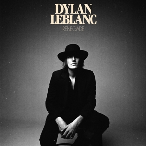 Leblanc, Dylan – Renegade