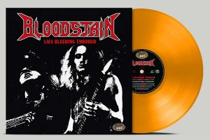 Bloodstain – Lies Bleeding Through / Banner of Supermacy