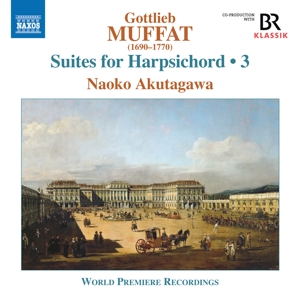 Akutagawa, Naoko – Gottlieb Muffat: Suites For Harpsichord 3
