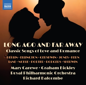 Carewe, Mary – Long Ago and Far Away - Classic Songs of Love and Roman