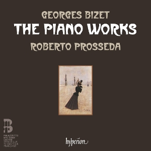 Prosseda, Roberto – Bizet: the Piano Works
