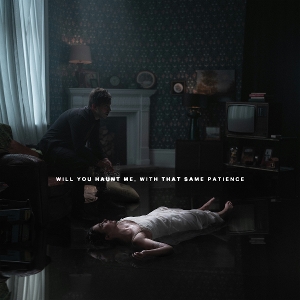 Bury Tomorrow – Will You Haunt Me, With That Same Patience