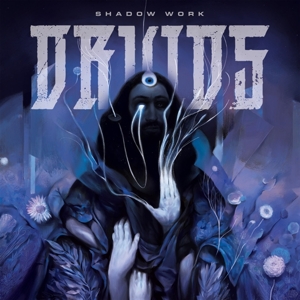 Druids – Shadow Work
