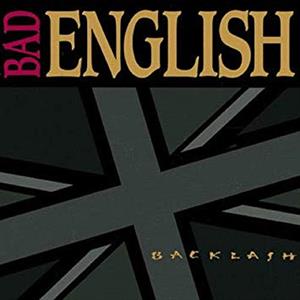 Bad English – Backlash