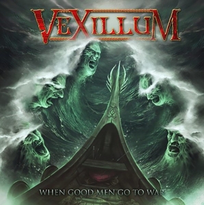 Vexillum – When Good Men Go To War