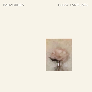 Balmorhea – Clear Language