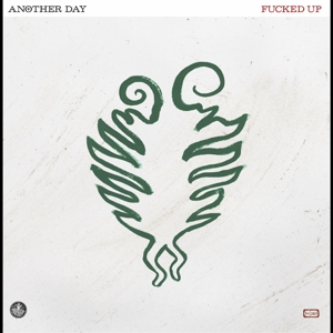 Fucked Up – Another Day