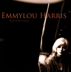 Harris, Emmylou – Red Dirt Girl