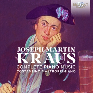 Costantino Mastroprimiano – Kraus: Complete Piano Music