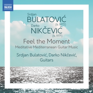 Bulatovic, Srdjan & Darko Nikcevic – Feel the Moment