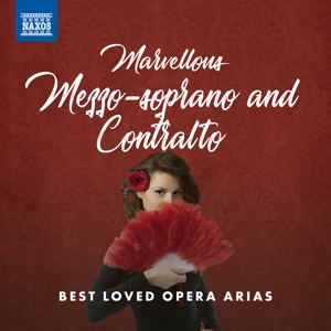 Various – Marvellous Mezzo-Soprano and Contralto Best Loved Opera