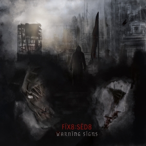 Fix8:Sed8 – Warning Signs