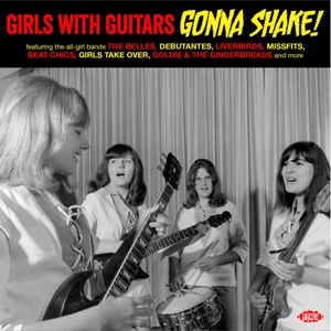 Various – Girls With Guitars Gonna Shake!