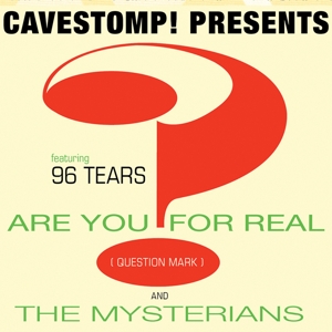 ? and the Mysterians – Are You For Real?