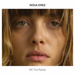 Erez, Noga – Off the Radar