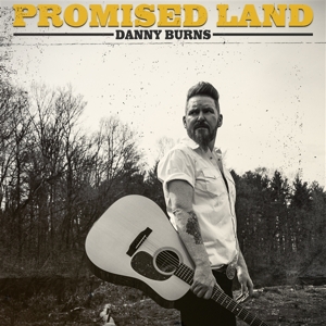 Burns, Danny – Promised Land