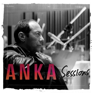 Anka, Paul – Sessions