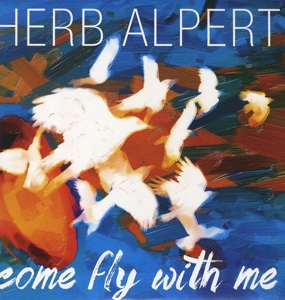 Alpert, Herb – Come Fly With Me