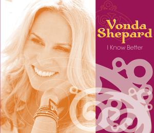 Shepard, Vonda – I Know Better