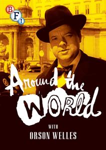 Documentary – Around the World With Orson Welles