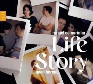 Camarinha, Raquel & Yoan Hereau – Life Story