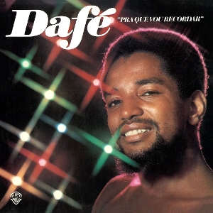 Carlos Dafe – Pra Que Vou Recordar