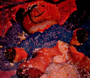 Bazooka – Useless Generation