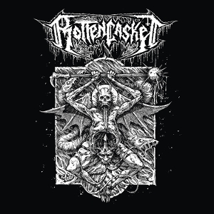 Rotten Casket – First Nail In the Casket