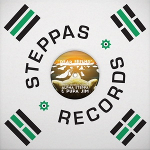 Alpha Steppa & Pupa Jim – Dear Friend