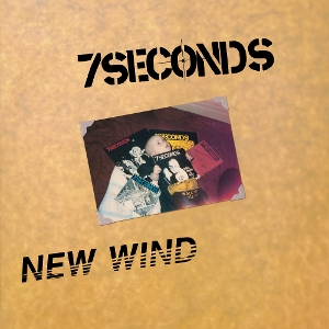 7 Seconds – New Wind / Change In My Head