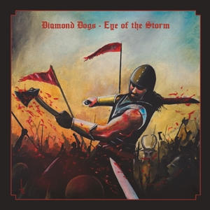 Diamond Dogs – Eye of the Storm