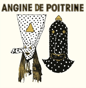 Angine De Poitrine – Vol. I