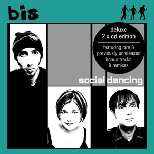Bis – Social Dancing (Deluxe)