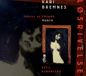 Bremnes, Kari – Losrivelse