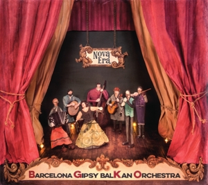 Barcelona Gipsy Balkan Orchestra (Bgko) – Nova Era