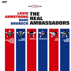 Armstrong, Louis & Dave Brubeck – The Real Ambassadors