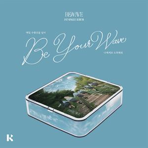 Bewave – Be Your Wave