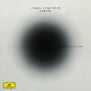 Johann Johannsson – Orphee