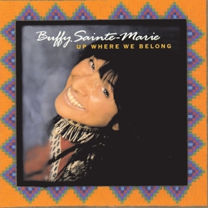 Sainte-Marie, Buffy – Up Where We Belong