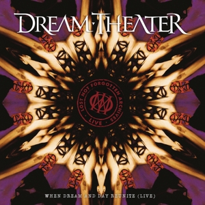 Dream Theater – Lost Not Forgotten Archives: When Dream and Day Reunite (Live)