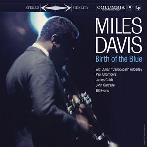 Davis, Miles – Birth of the Blue