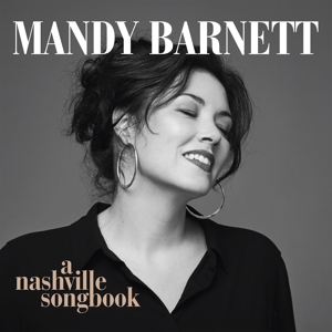 Barnett, Mandy – A Nashville Songbook
