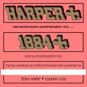 Harper, Roy – 1984