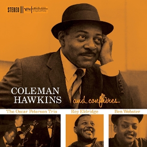 Hawkins, Coleman – Coleman Hawkins and Confreres