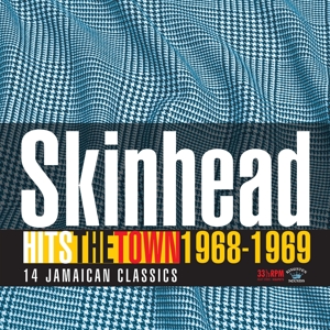 V/A – Skinhead Hits the Town 1968-1969