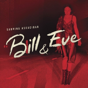 Ascacibar, Sabrina – Bill & Eve