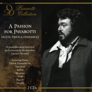 Luciano Pavarotti – A Passion For Pavarotti:Duets
