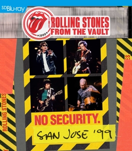 Rolling Stones – From the Vault: No Security - San Jose 1999