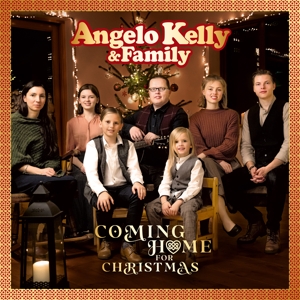 Angelo Kelly & Family – Coming Home For Christmas